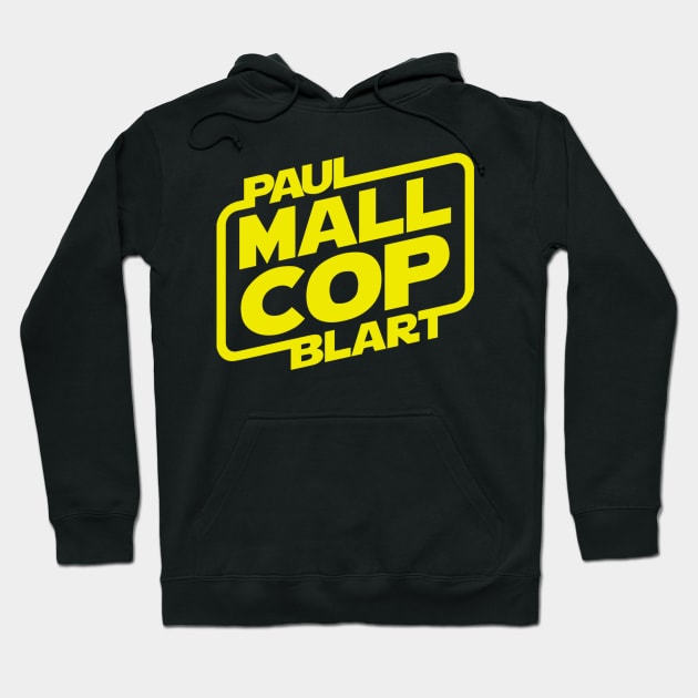 Paul Blart Star Cop Hoodie by Oswaldland